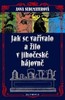 JAK SE VAŘÍVALO A ŽILO V JIHOČESKÉ HÁJOVNĚ