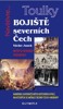 TOULKY-BOJIŠTĚ SEVERNÍCH ČECH