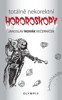 TOTÁLNĚ NEKOREKTNÍ HOROSKOPY