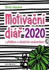 MOTIVAČNÍ DIÁŘ 2020 S PŘÍBĚHEM A RELAXAČNÍMI OMALOVÁNKAMI