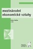 MEZINÁRODNÍ EKONOMICKÉ VZTAHY