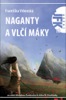 AGENT JFK 18.-NAGANTY A VLČÍ MÁKY