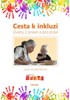 CESTA K INKLUZI