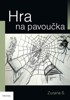 HRA NA PAVOUČKA