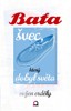 BAŤA ŠVEC,KTERÝ DOBYL SVĚTA