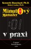 MINUTOVÝ MANAŽER V PRAXI