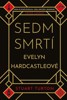 SEDM SMRTÍ EVELYN HARDCASTLEOVÉ