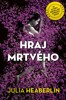 HRAJ MRTVÉHO