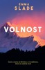VOLNOST-POUŤ Z BANKY K BUDDHISMU DO BHÚTÁNU,KTERÁ MI ZMĚNILA
