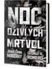 NOC OŽIVLÝCH MRTVOL - ANTOLOGIE