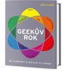 GEEKŮV ROK - 365 ZAJÍMAVOSTÍ ZE SVĚTA SCI-FI A FANTASY