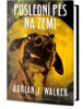POSLEDNÍ PES NA ZEMI
