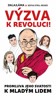 VÝZVA K REVOLUCI!-PROMLUVA JEHO SVÁTOSTI K MLADÝM LIDEM