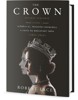 THE CROWN-ALŽBĚTA II. OFICIÁLNÍ PRŮVODCE