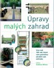 ÚPRAVY MALÝCH ZAHRAD