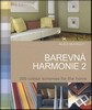 BAREVNÁ HARMONIE 2