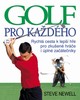 GOLF PRO KAŽDÉHO