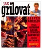 JAK GRILOVAT  2. VYDÁNÍ