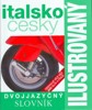 ITALSKO-ČESKÝ SLOVNÍK ILUSTROVANÝ 2.VYDÁNÍ