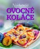 NEJCHUTNĚJŠÍ OVOCNÉ KOLÁČE PRO KAŽDOU PŘÍLEŽITOST