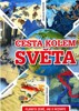 CESTA KOLEM SVĚTA-PLANETA ZEMĚ,JAK JI NEZNÁTE