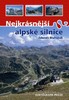 NEJKRÁSNĚJŠÍ ALPSKÉ SILNICE