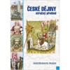 ČESKÉ DĚJINY-STRUČNÝ PŘEHLED