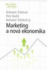 MARKETING A NOVÁ EKONOMIKA