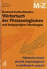 DEUTSCH-TSCHECHISCHES WORTERBUCH DER PHRASEOLOGISMEN 2.SV