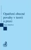OPATŘENÍ OBECNÉ POVAHY V TEORII A PRAXI
