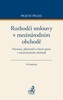 ROZHODČÍ SMLOUVY V MEZINÁRODNÍM OBCHODĚ