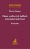 ZÁKON O NĚKTERÝCH SLUŽBÁCH INFORMAČNÍCH SPOLEČNOSTÍ