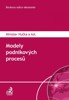 MODELY PODNIKOVÝCH PROCESŮ