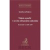 NÁJEM A PACHT V NOVÉM OBČANSKÉM ZÁKONÍKU-KOMENTÁŘ