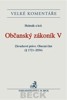 OBČANSKÝ ZÁKONÍK V.-ZÁVAZKOVÉ PRÁVO OBECNÁ ČÁST(§1721-2054)