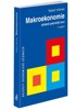MAKROEKONOMIE-STŘEDNĚ POKROČILÝ KURZ 3.VYDÁNÍ