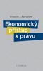 EKONOMICKÝ PŘÍSTUP K PRÁVU