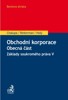 OBCHODNÍ KORPORACE-OBECNÁ ČÁST ZÁKLADY SOUKROMÉHO PRÁVA V.