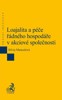 LOAJALITA A PÉČE ŘÁDNÉHO HOSPODÁŘE V AKCIOVÉ SPOLEČNOSTI