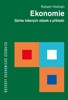 EKONOMIE-SBÍRKA ŘEŠENÝCH OTÁZEK A PŘÍKLADŮ