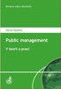 PUBLIC MANAGEMENT V TEORII A PRAXI