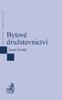 BYTOVÉ DRUŽSTEVNICTVÍ