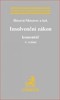 INSOLVENČNÍ ZÁKON-KOMENTÁŘ-3..VYDÁNÍ