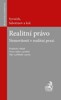 REALITNÍ PRÁVO-NEMOVITOSTI V REALITNÍ PRAXI