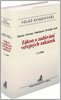 ZÁKON O ZADÁVÁNÍ VEŘEJNÝCH ZAKÁZEK - VELKÉ KOMENTÁŘE 2.VYD.