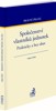 SPOLEČENSTVÍ VLASTNÍKŮ JEDNOTEK - PRAKTICKY A BEZ OBAV