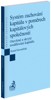 SYSTÉM ZACHOVÁNÍ KAPITÁLU V POMĚRECH KAPITÁLOVÝCH SPOLEČNOS.