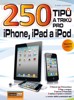 250 TIPŮ A TRIKŮ PRO IPAD, IPHONE A IPOD