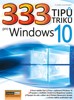 333 TIPŮ A TRIKŮ PRO WINDOWS 10