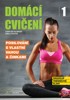 DOMÁCÍ CVIČENÍ 1 - POSILOVÁNÍ S VLASTNÍ VAHOU,GYMBALLEM,BOSU